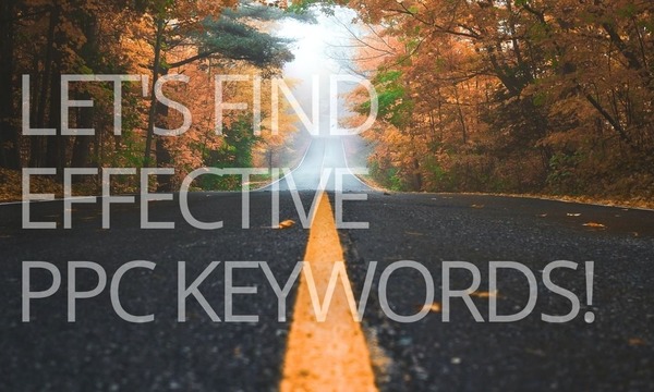 7 Sources of Effective PPC Keywords to Try in 2021