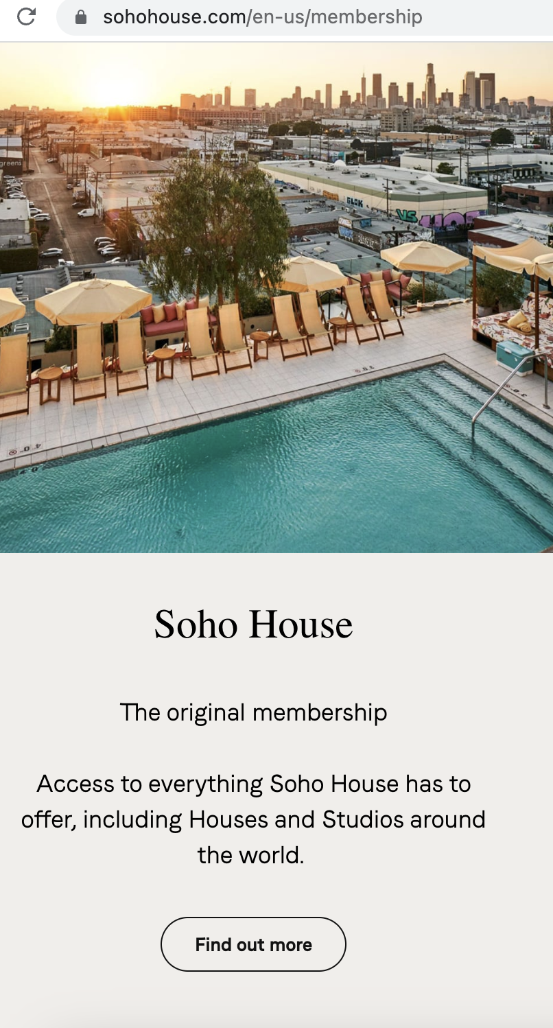 ‘Find out more’ CTA example from Soho House website